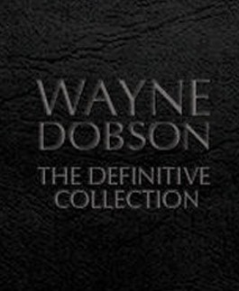 The Definitive Collection by Wayne Dobson - Click Image to Close