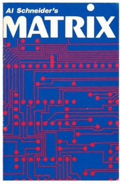 Matrix By Al Schneider - Click Image to Close