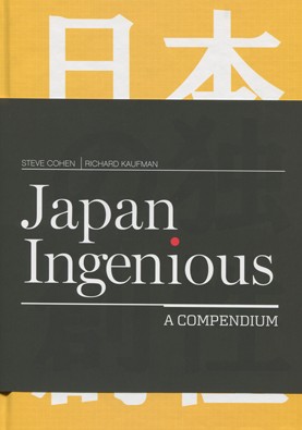 Japan Ingenious by Steve Cohen&Richard Kaufman - Click Image to Close