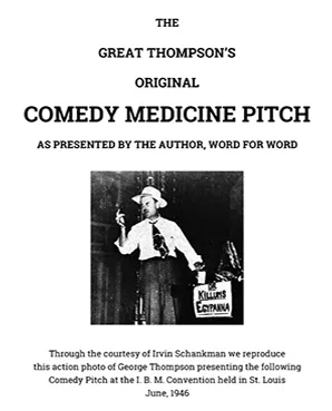 Thompson's Original Comedy Medicine Pitch - George Thompson - Click Image to Close