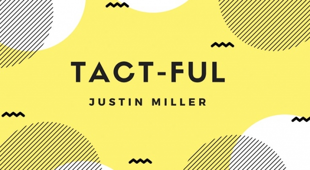 Tact-Ful by Justin Miller - Click Image to Close