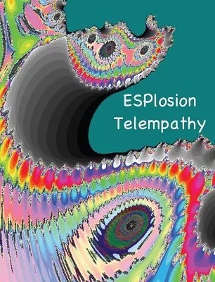 ESPlosion Telempathy by Ken Muller - Click Image to Close