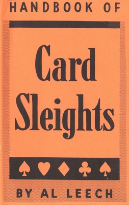 Al Leech - Handbook of Card Sleights - Click Image to Close