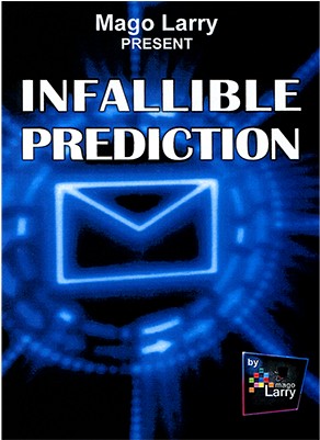 Infallible Prediction by Mago Larry - Click Image to Close