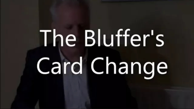 The Bluffers Card Change by Brian Lewis - Click Image to Close