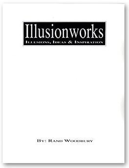Rand Woodbury - Illusion Works(1-3) - Click Image to Close