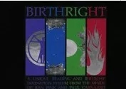 BirthRight by Ran Pink and Paul Carnazzo - Click Image to Close