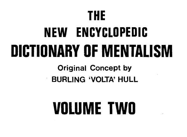 Burling Hull - The New Encyclopedic Dictionary Of Mentalism Vol2 - Click Image to Close