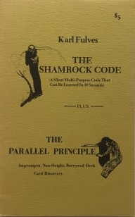 Karl Fulves - The Shamrock Code & The Parallel Principle - Click Image to Close