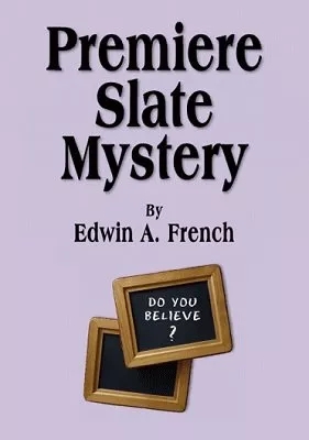 Premiere Slate Mystery by Edwin A. French - Click Image to Close