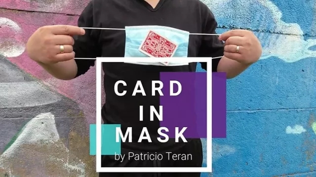 Card In Mask by Patricio Teran video (Download) - Click Image to Close