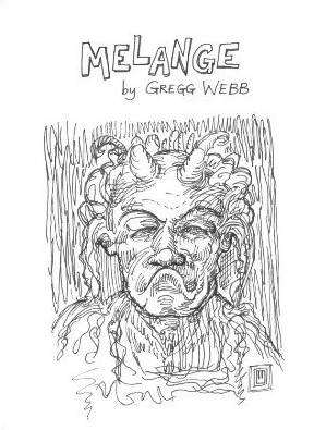 Melange by Gregg Webb - Click Image to Close