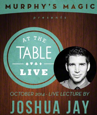 At the Table Live Lecture - Joshua Jay - Click Image to Close