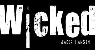 Jacob Hanson - Wicked - Click Image to Close