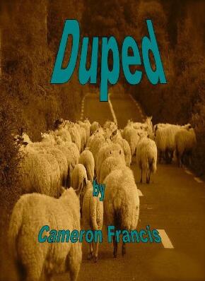 Cameron Francis - Duped - Click Image to Close