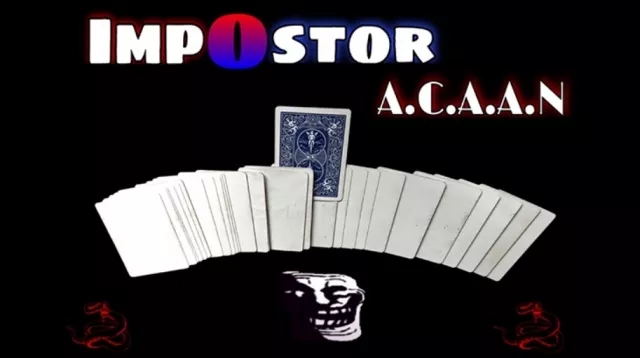 Impostor A.C.A.A.N by Viper Magic - Click Image to Close