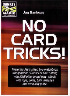 Jay Sankey - No Card Tricks - Click Image to Close