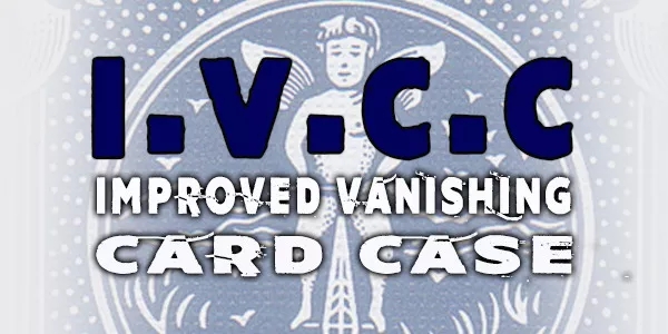 Matt Johnson - Improved Vanishing Card Case - Click Image to Close