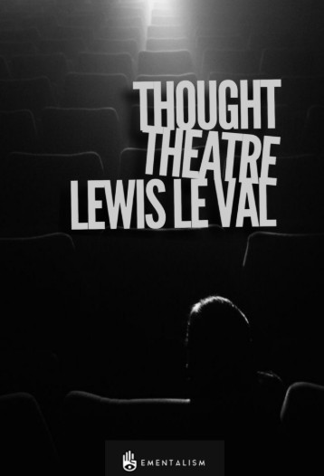 Thought Theatre by Lewis Le Val - Click Image to Close