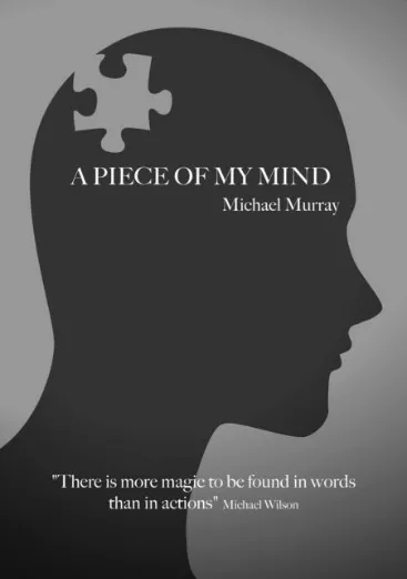 A Piece of My Mind (Digital) By Michael Murray - Click Image to Close