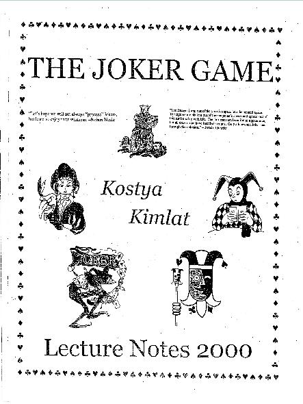 Kostya Kimlat - The Joker Game Lecture Notes 2000 - Click Image to Close