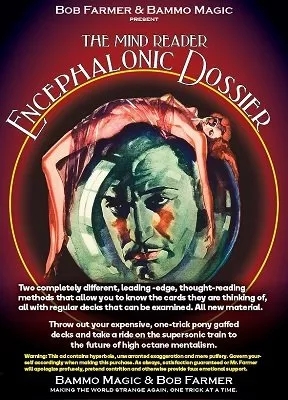 The Mind Reader Encephalonic Dossier by Bob Farmer - Click Image to Close