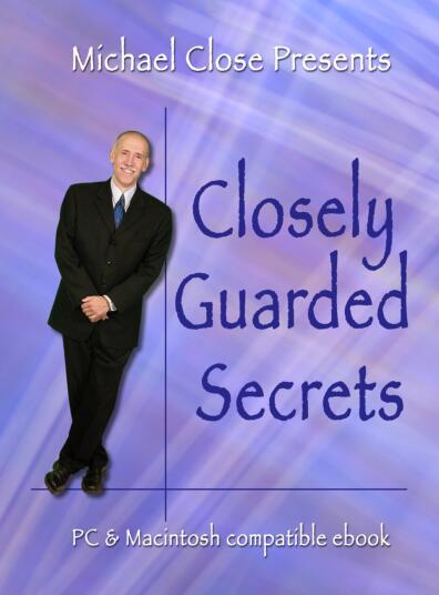 Michael Close - Closely Guarded Secrets - Click Image to Close