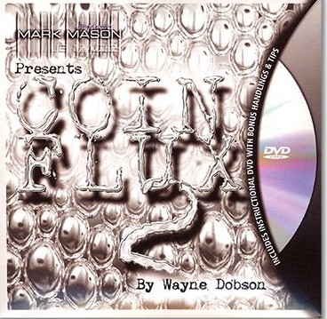 Wayne Dobson and JB Magic - Coin Flux 2 - Click Image to Close