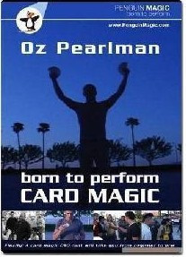 Oz Pearlman - Born To Perform Card Magic - Click Image to Close