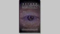 Beyond Magick by Richard Osterlind - Book - Click Image to Close