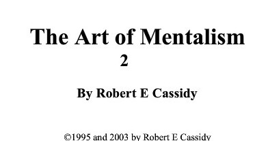 Cassidy - The Art Of Mentalism 2 - Click Image to Close