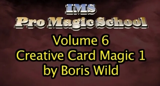 Creative Card Magic 1 by Boris Wild - Click Image to Close