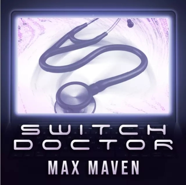 Switch Doctor by Max Maven - Click Image to Close