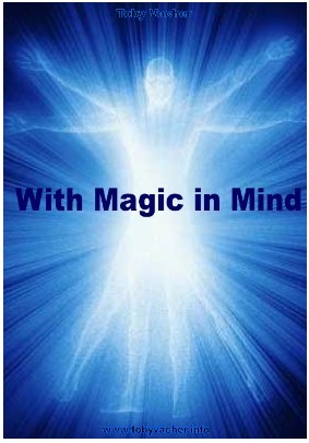 With Magic in Mind by Toby Vacher - Click Image to Close