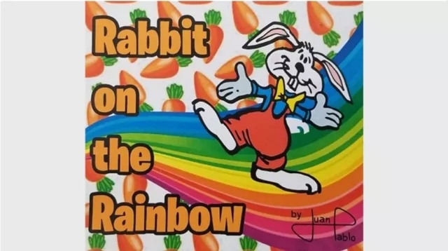 Rabbit On The Rainbow (Online Instructions) by Juan Pablo Magic - Click Image to Close
