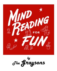 Mindreading for Fun By The Graysons - Click Image to Close
