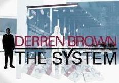 Derren Brown - The System - Click Image to Close