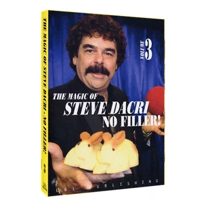 Magic of Steve Darci by Steve Dacri – No Filler (Volume 3) video - Click Image to Close