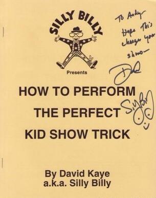 David Kaye - How To Perform The Perfect Kid Show Trick - Click Image to Close