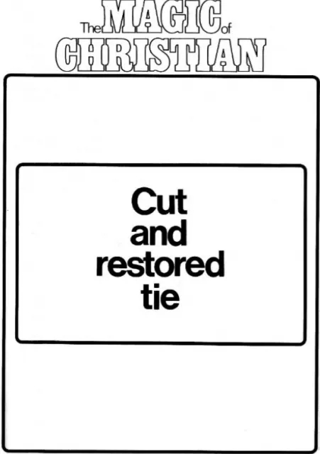 Cut And Restored Tie by Magic Christian - Click Image to Close