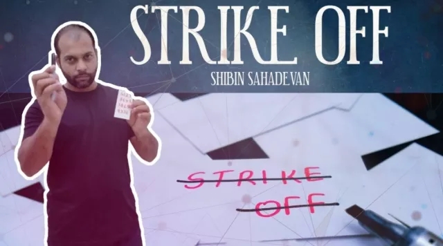 STRIKE OFF by Shibin Sahadevan