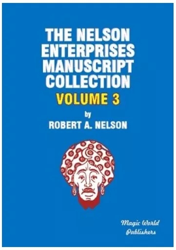 Nelson Enterprises Manuscript Collection 3 by Robert A. Nelson - Click Image to Close