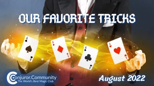 Our Favorite Tricks August 2022 - Click Image to Close
