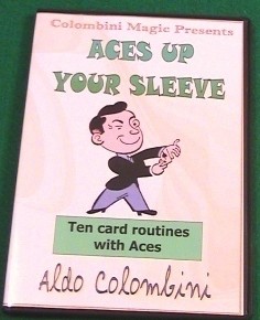 Aldo Colombini - Aces Up Your Sleeve - Click Image to Close