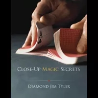 Close-Up Magic Secrets by Diamond Jim Tyler - Book - Click Image to Close