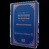 Houdini - The Untold Story (Delux Edition) by Milbourne Christop - Click Image to Close