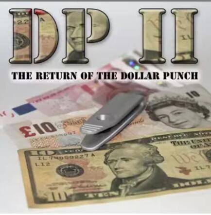 DP II - The Return of the Dollar Punch by Card-Shark - Click Image to Close