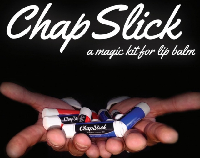 Chapslick Magic Kit (online instructions) by Dan Hauss and Phill - Click Image to Close