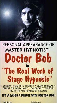 Bob Cassidy - The Real Work of Stage Hypnosis - Click Image to Close