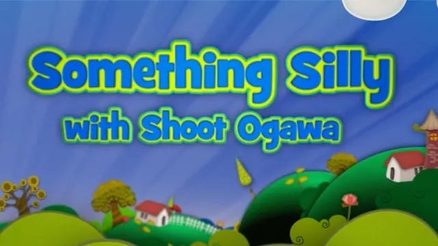 Something Silly with Shoot Ogawa - Click Image to Close